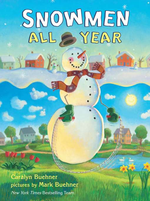 Title details for Snowmen All Year Board Book by Caralyn Buehner - Available